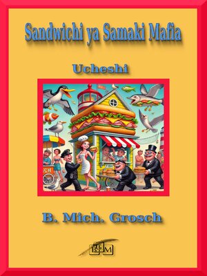 cover image of Sandwichi ya Samaki Mafia